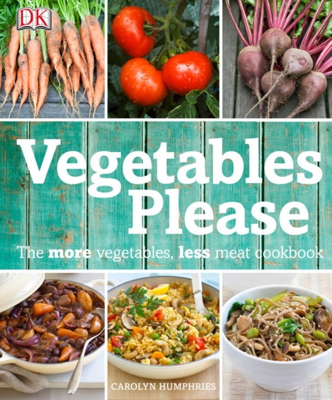 Vegetables Please: The More Vegetables, Less Meat Cookbook - FULL INSTANT DOWNLOAD | PDF DOCX EPUB