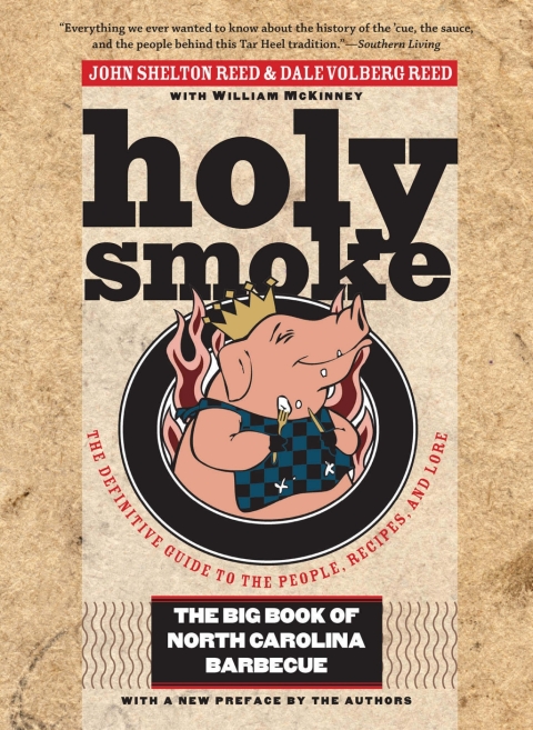 Holy Smoke: The Big Book of North Carolina Barbecue, 2nd Edition - FULL INSTANT DOWNLOAD | PDF DOCX EPUB