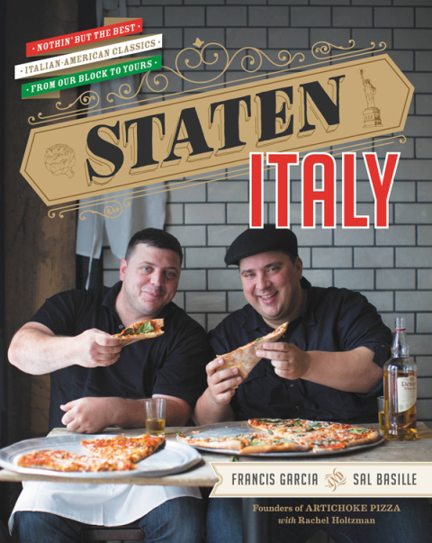 Staten Italy: Nothin' but the Best Italian-American Classics, from Our Block to Yours - FULL INSTANT DOWNLOAD | PDF DOCX EPUB