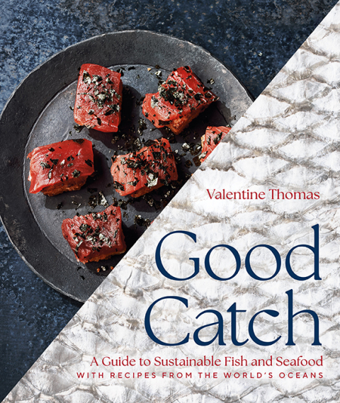 Good Catch: A Guide to Sustainable Fish and Seafood with Recipes from the World's Oceans - FULL INSTANT DOWNLOAD | PDF DOCX EPUB