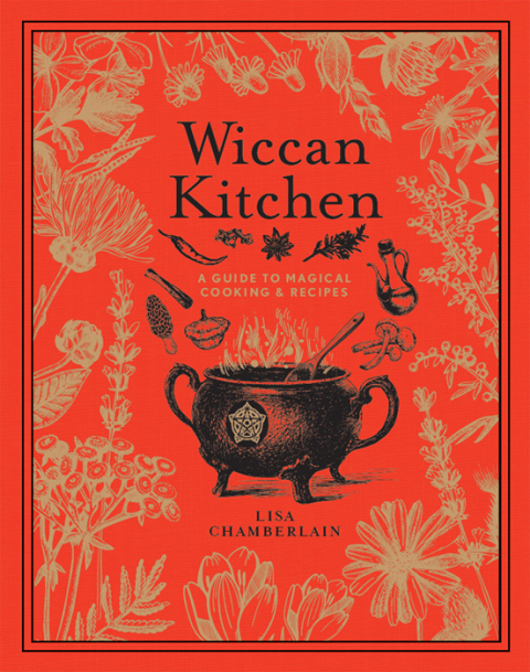 Wiccan Kitchen: A Guide to Magical Cooking & Recipes - FULL INSTANT DOWNLOAD | PDF DOCX EPUB