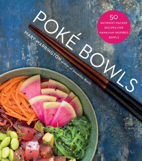 Poké Bowls: 50 Nutrient-Packed Recipes for Hawaiian-Inspired Bowls - FULL INSTANT DOWNLOAD | PDF DOCX EPUB