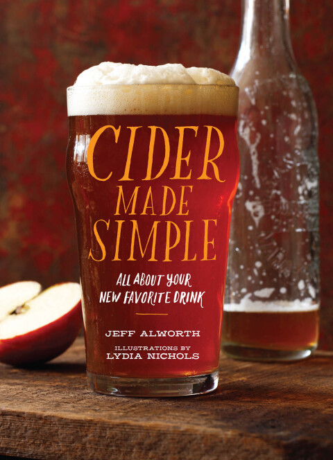 Cider Made Simple: All About Your New Favorite Drink - FULL INSTANT DOWNLOAD | PDF DOCX EPUB