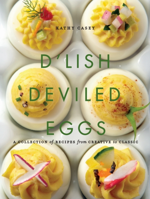 D'Lish Deviled Eggs: A Collection of Recipes from Creative to Classic - FULL INSTANT DOWNLOAD | PDF DOCX EPUB