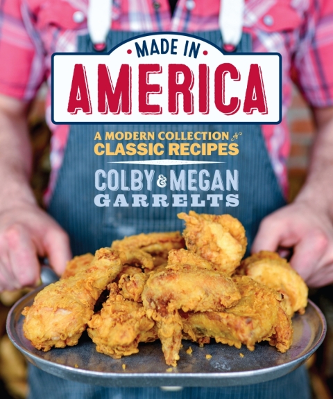 Made in America: A Modern Collection of Classic Recipes - FULL INSTANT DOWNLOAD | PDF DOCX EPUB