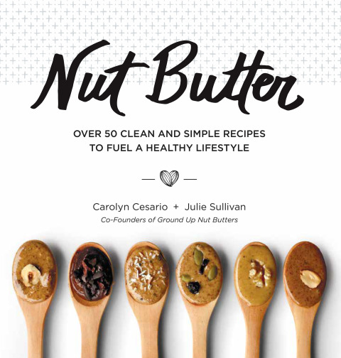 Nut Butter: Over 50 Clean and Simple Recipes to Fuel a Healthy Lifestyle - FULL INSTANT DOWNLOAD | PDF DOCX EPUB