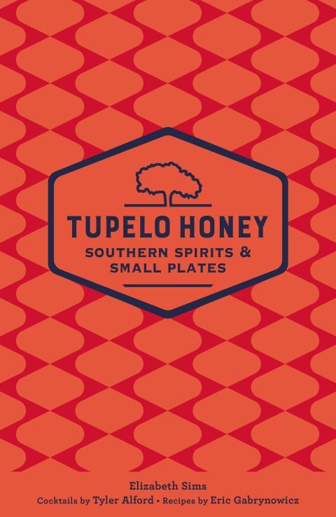 Tupelo Honey Southern Spirits & Small Plates - FULL INSTANT DOWNLOAD | PDF DOCX EPUB