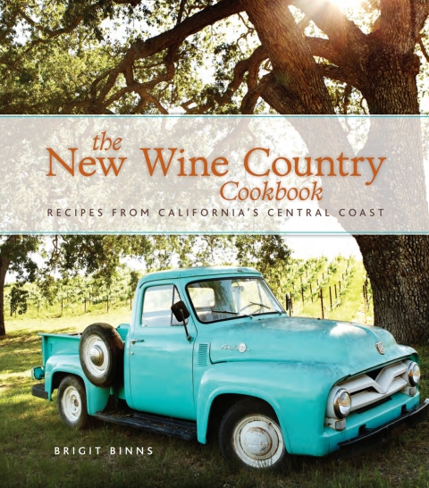 The New Wine Country Cookbook: Recipes from California's Central Coast - FULL INSTANT DOWNLOAD | PDF DOCX EPUB