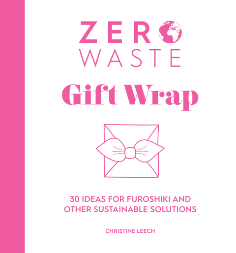 Zero Waste Gift Wrap - FULL INSTANT DOWNLOAD | PDF DOCX EPUB