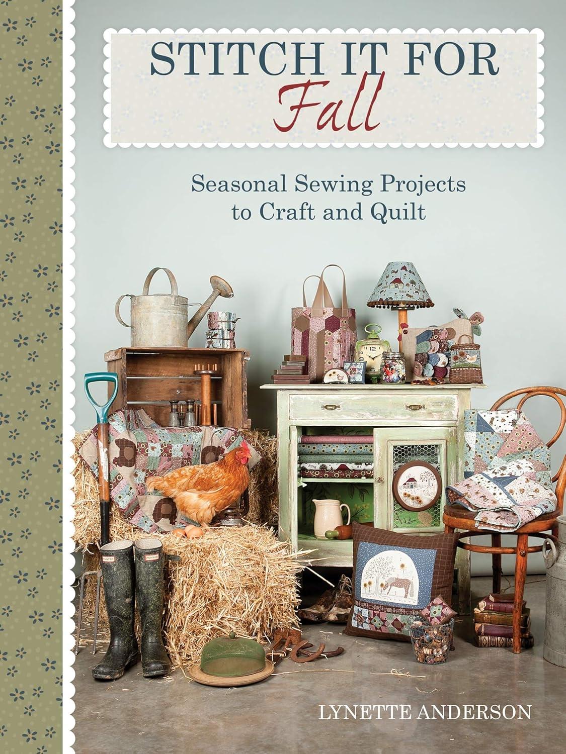 Stitch it for Autumn: Seasonal Sewing Projects to Craft and Quilt - FULL INSTANT DOWNLOAD | PDF DOCX EPUB
