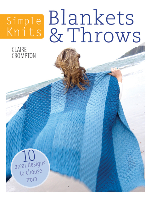 Simple Knits: Blankets & Throws: 10 Great Designs to Choose From - FULL INSTANT DOWNLOAD | PDF DOCX EPUB