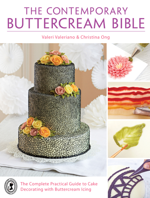The Contemporary Buttercream Bible: The Complete Practical Guide to Cake Decorating with Buttercream Icing - FULL INSTANT DOWNLOAD | PDF DOCX EPUB