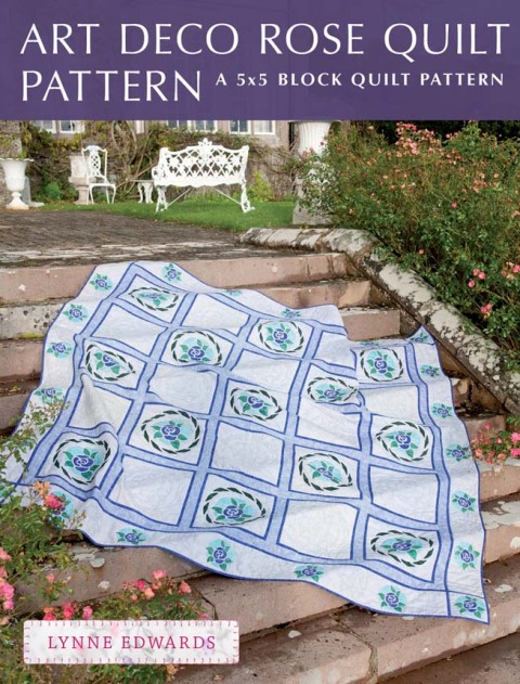 Art Deco Rose Quilt Pattern: A quick & easy quilting project - FULL INSTANT DOWNLOAD | PDF DOCX EPUB