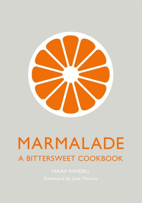 Marmalade: A Bittersweet Cookbook - FULL INSTANT DOWNLOAD | PDF DOCX EPUB