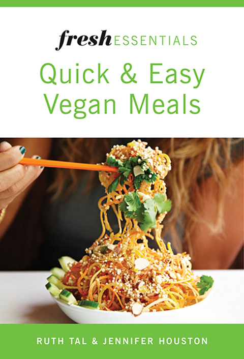 Fresh Essentials: Quick And Easy Vegan Meals - FULL INSTANT DOWNLOAD | PDF DOCX EPUB