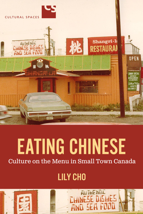 Eating Chinese: Culture on the Menu in Small Town Canada, 1st Edition - FULL INSTANT DOWNLOAD | PDF DOCX EPUB