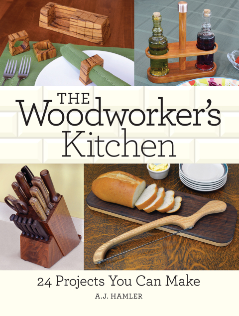 The Woodworker's Kitchen: 24 Projects You Can Make - FULL INSTANT DOWNLOAD | PDF DOCX EPUB