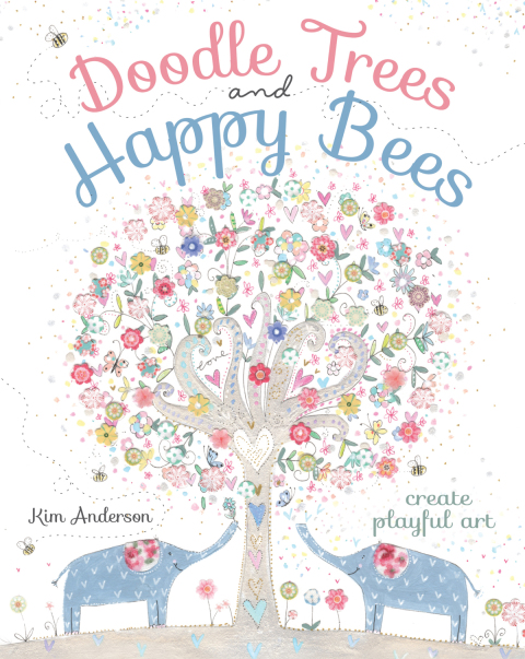 Doodle Trees and Happy Bees: Create Playful Art - FULL INSTANT DOWNLOAD | PDF DOCX EPUB
