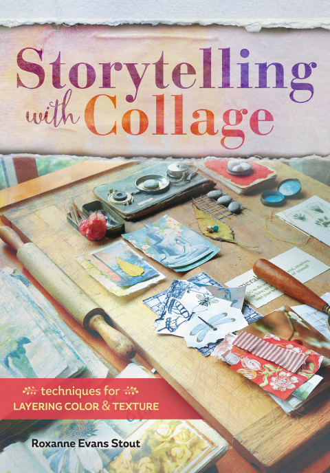 Storytelling with Collage: Techniques for Layering, Color and Texture - FULL INSTANT DOWNLOAD | PDF DOCX EPUB