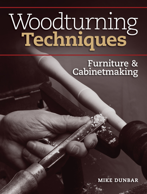 Woodturning Techniques - Furniture & Cabinetmaking, 2nd Edition - FULL INSTANT DOWNLOAD | PDF DOCX EPUB