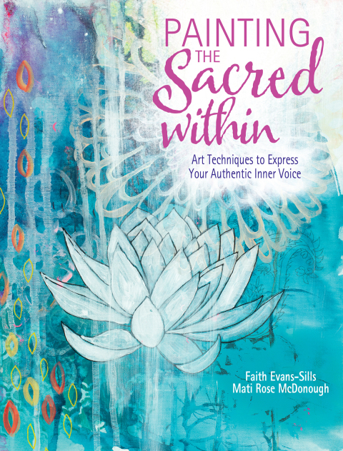 Painting the Sacred Within: Art Techniques to Express Your Authentic Inner Voice - FULL INSTANT DOWNLOAD | PDF DOCX EPUB