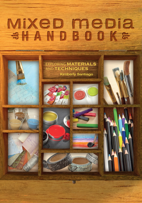 Mixed Media Handbook: Exploring Materials and Techniques - FULL INSTANT DOWNLOAD | PDF DOCX EPUB