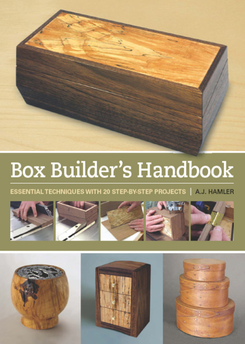 Box Builder's Handbook: Essential Techniques with 21 Step-by-Step Projects - FULL INSTANT DOWNLOAD | PDF DOCX EPUB