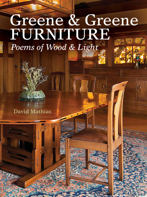 Greene & Greene Furniture: Poems of Wood & Light, 1st Edition - FULL INSTANT DOWNLOAD | PDF DOCX EPUB