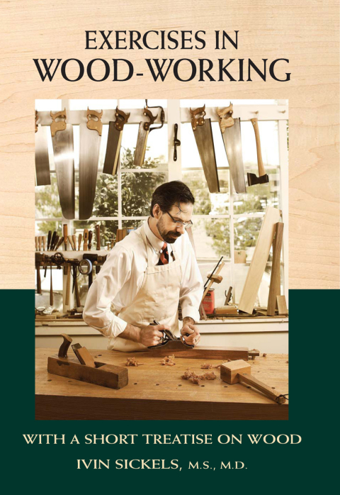 Exercises in Wood-Working: With a Short Treatise on Wood - FULL INSTANT DOWNLOAD | PDF DOCX EPUB