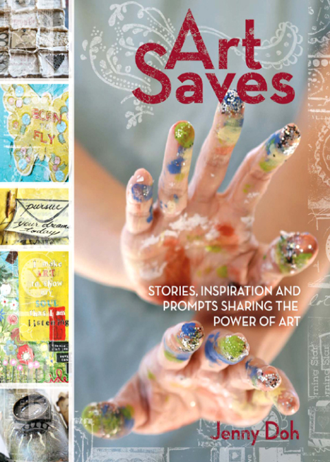 Art Saves: Stories, Inspiration and Prompts Sharing the Power of Art - FULL INSTANT DOWNLOAD | PDF DOCX EPUB