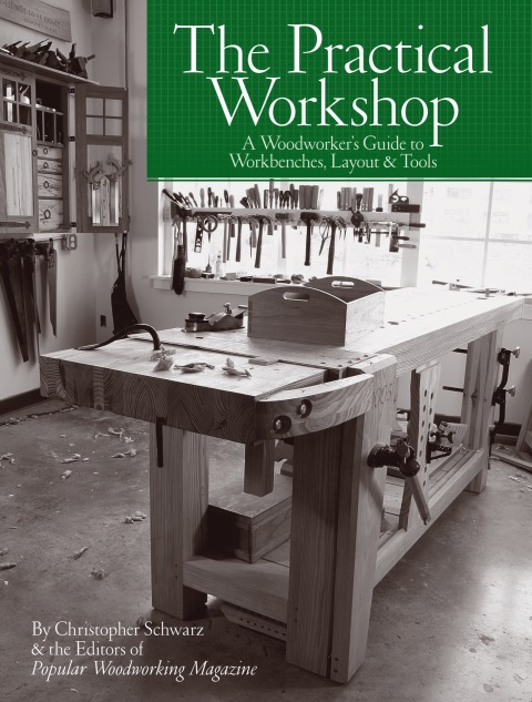 The Practical Workshop: A Woodworker's Guide to Workbenches, Layout & Tools - FULL INSTANT DOWNLOAD | PDF DOCX EPUB
