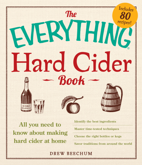 The Everything Hard Cider Book: All you need to know about making hard cider at home - FULL INSTANT DOWNLOAD | PDF DOCX EPUB