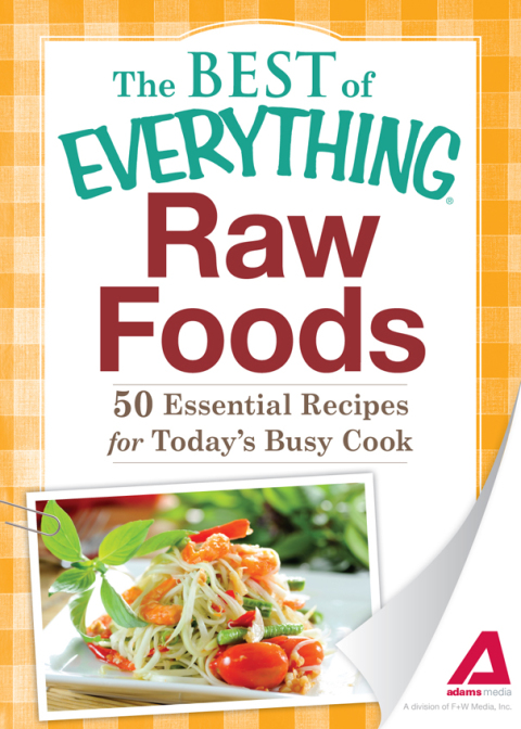 Raw Foods: 50 Essential Recipes for Today's Busy Cook - FULL INSTANT DOWNLOAD | PDF DOCX EPUB