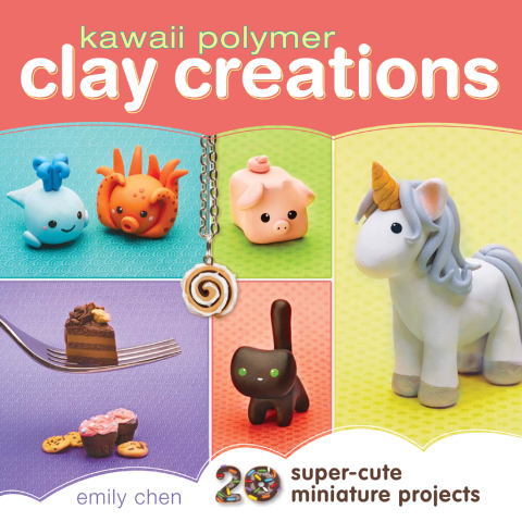 Kawaii Polymer Clay Creations: 20 Super-Cute Miniature Projects - FULL INSTANT DOWNLOAD | PDF DOCX EPUB