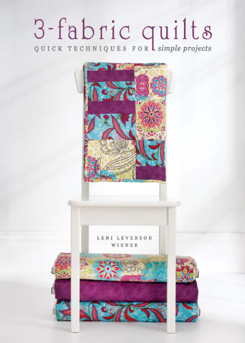 3-Fabric Quilts: Quick Techniques for Simple Projects - FULL INSTANT DOWNLOAD | PDF DOCX EPUB