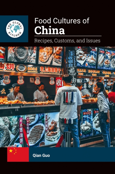 Food Cultures of China: Recipes, Customs, and Issues, 1st Edition - FULL INSTANT DOWNLOAD | PDF DOCX EPUB