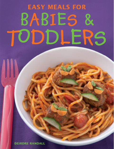 Easy Meals for Babies & Toddlers, 3rd Edition - FULL INSTANT DOWNLOAD | PDF DOCX EPUB