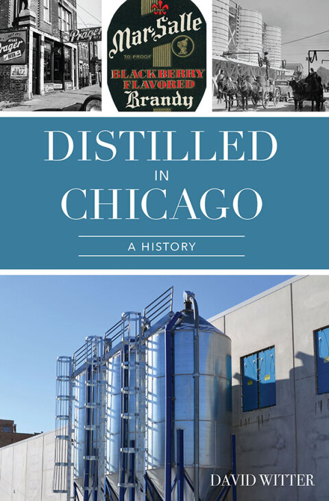 Distilled in Chicago: A History - FULL INSTANT DOWNLOAD | PDF DOCX EPUB