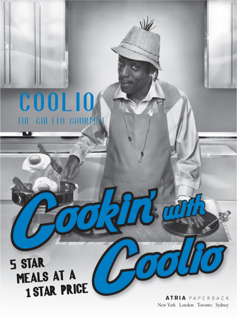 Cookin' with Coolio: 5 Star Meals at a 1 Star Price - FULL INSTANT DOWNLOAD | PDF DOCX EPUB