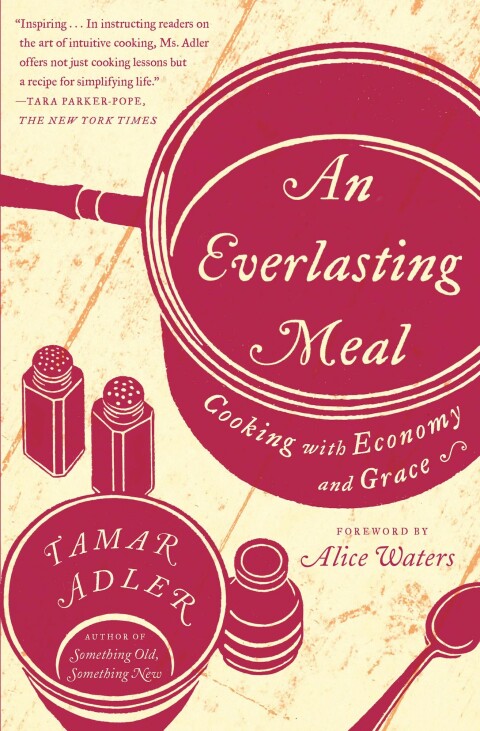 An Everlasting Meal: Cooking with Economy and Grace - FULL INSTANT DOWNLOAD | PDF DOCX EPUB