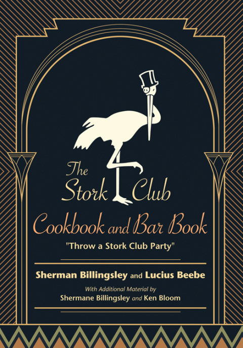The Stork Club Cookbook and Bar Book: Throw A Stork Club Party - FULL INSTANT DOWNLOAD | PDF DOCX EPUB
