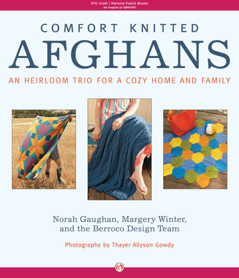 Comfort Knitted Afghans: An Heirloom Trio for a Cozy Home and Family - FULL INSTANT DOWNLOAD | PDF DOCX EPUB