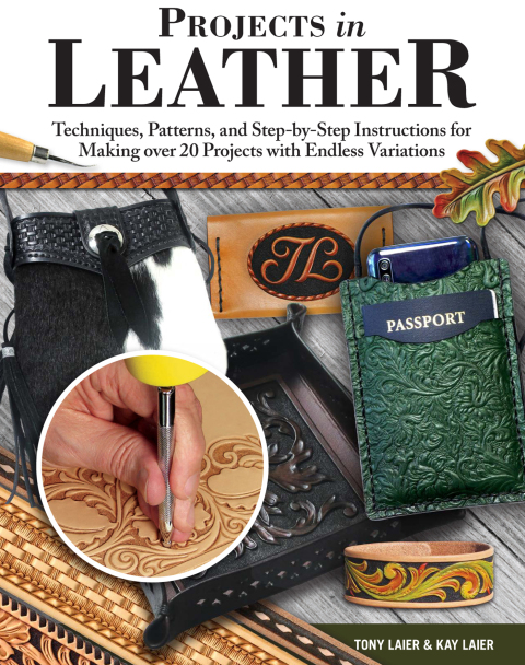 Projects in Leather: Techniques, Patterns, and Step-by-Step Instructions for Making over 20 Projects with Endless Variations - FULL INSTANT DOWNLOAD | PDF DOCX EPUB
