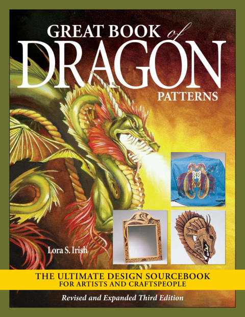 Great Book of Dragon Patterns, Revised and Expanded Third Edition: The Ultimate Design Sourcebook for Artists and Craftspeople, 3rd Edition - FULL INSTANT DOWNLOAD | PDF DOCX EPUB