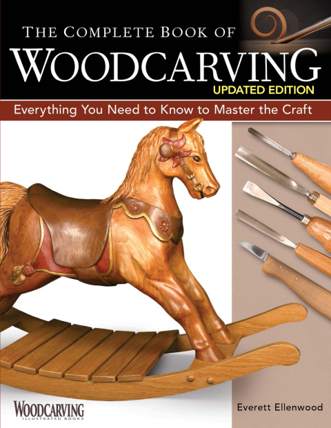 The Complete Book of Woodcarving, Updated Edition: Everything You Need to Know to Master the Craft, 2nd Edition - FULL INSTANT DOWNLOAD | PDF DOCX EPUB