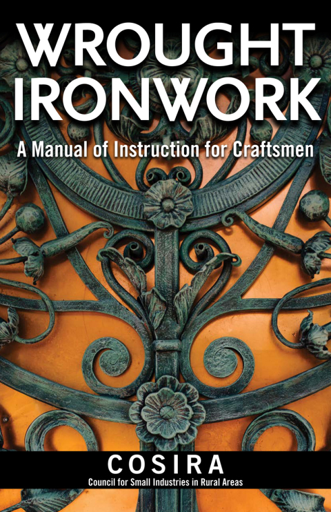 Wrought Ironwork: A Manual of Instruction for Craftsmen - FULL INSTANT DOWNLOAD | PDF DOCX EPUB
