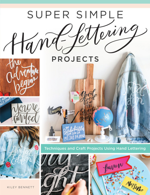 Super Simple Hand-Lettering Projects: Techniques and Craft Projects Using Hand Lettering - FULL INSTANT DOWNLOAD | PDF DOCX EPUB