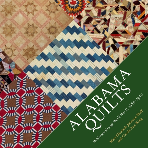 Alabama Quilts: Wilderness through World War II, 1682-1950 - FULL INSTANT DOWNLOAD | PDF DOCX EPUB