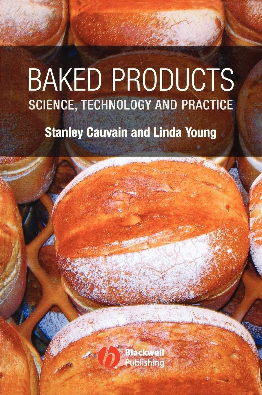 Baked Products: Science, Technology and Practice: Science, Technology and Practice, 1st Edition - FULL INSTANT DOWNLOAD | PDF DOCX EPUB