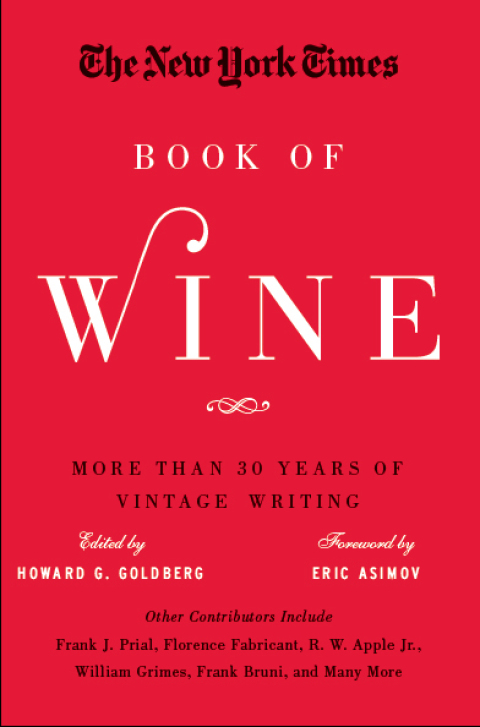 The New York Times Book of Wine: More Than 30 Years of Vintage Writing - FULL INSTANT DOWNLOAD | PDF DOCX EPUB